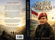 Garis Depan, Novel Trilogi yang Hadirkan Kisah Perjuangan Hidup Prabowo